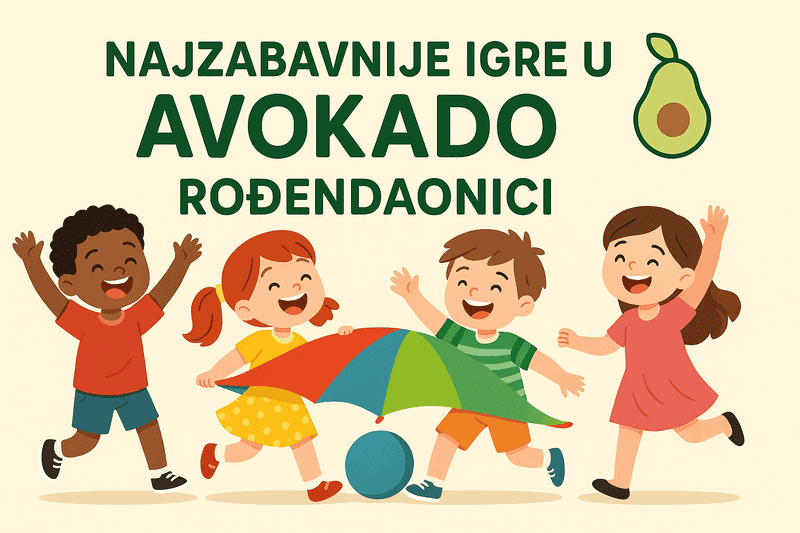 Najzabavnije rođendanske igre u Avokado rođendaonici